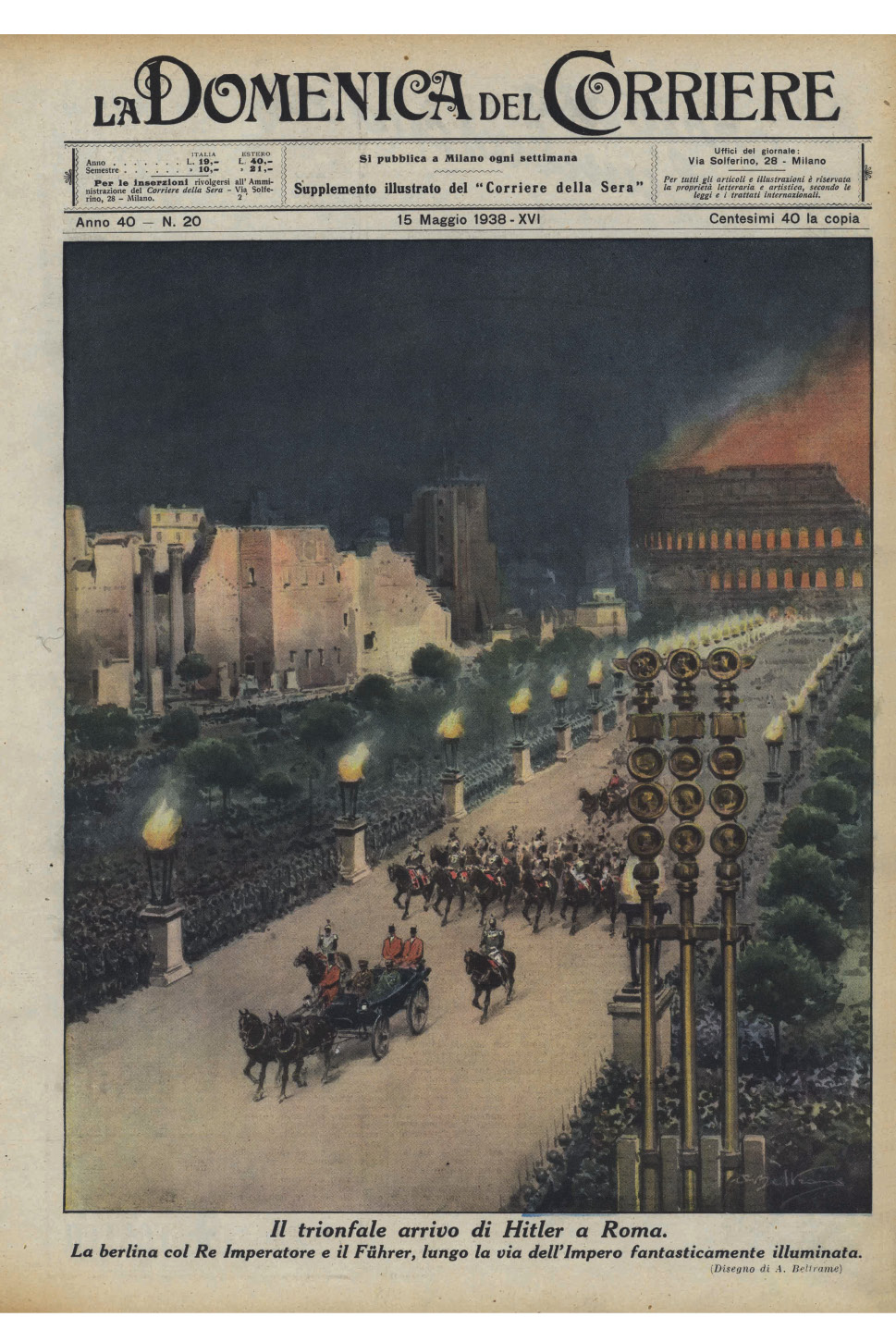 7. Domenica del Corriere, 15 May 1938, reporting King Victor Emanuel III (r 1900 46) and Adolph Hitler arriving in Rome, where the Colosseum had provided the Fuhrer with inspiration for the Kongresshalle in Nuremburg. Coloured drawing by Achille Beltrame. Electa. 8. The original poster for William Wyler’s Roman Holiday (USA, 1953) starring Gregory Peck and Audrey Hepburn. Movie Poster Image Art/Getty Images.