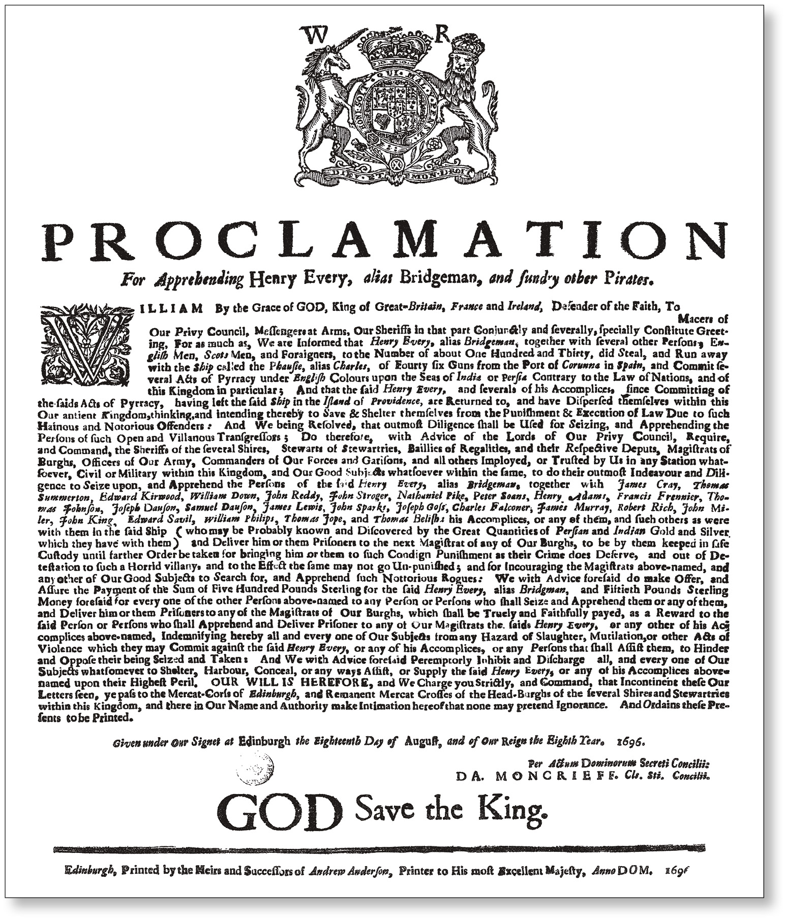 below The proclamation for the apprehension of Every, with a reward of £500, issued by the Privy Council of Scotland on 18 August 1696.