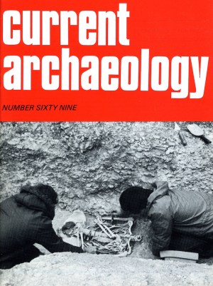 Current Archaeology 69