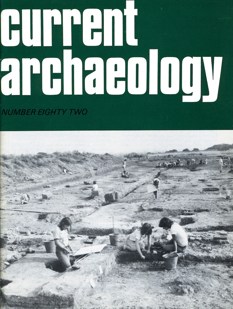Current Archaeology 82
