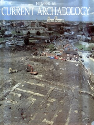 Current Archaeology 104