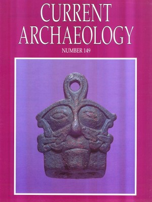 Current Archaeology 149