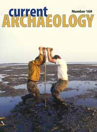 Current Archaeology 169
