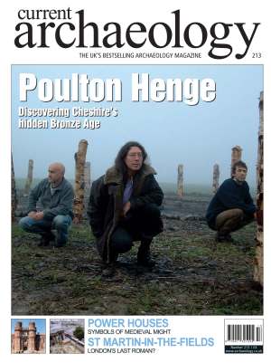 Current Archaeology 213